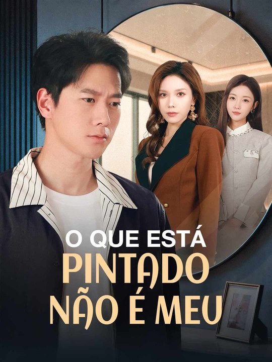 O Que Está Pintado Não É Meu - Parte 2/2 | Episodios 23-60