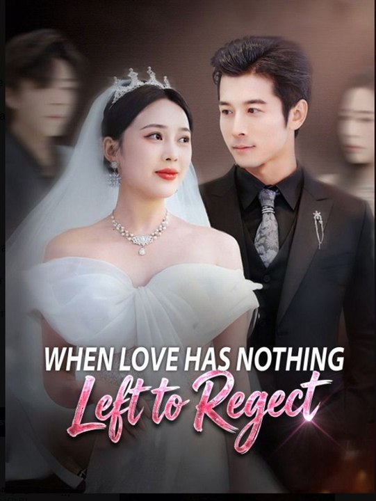 When Love Has Nothing Left to Regret - Full