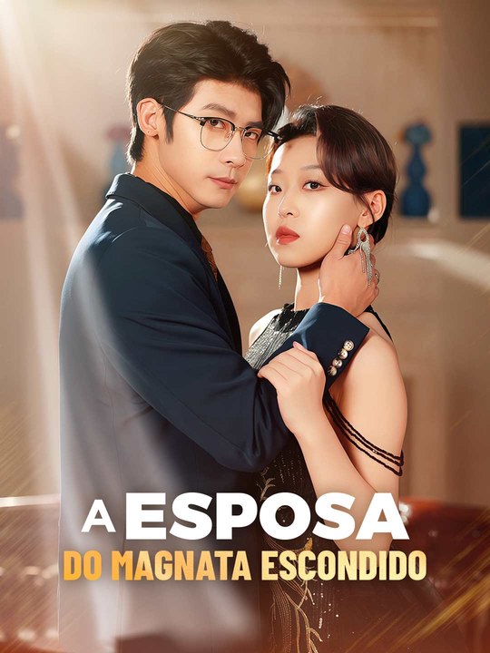 A Esposa do Magnata Escondido Série Completa