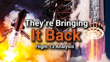 The First Starship That Didn’t Explode – A Spectacular Flight 13 Analysis