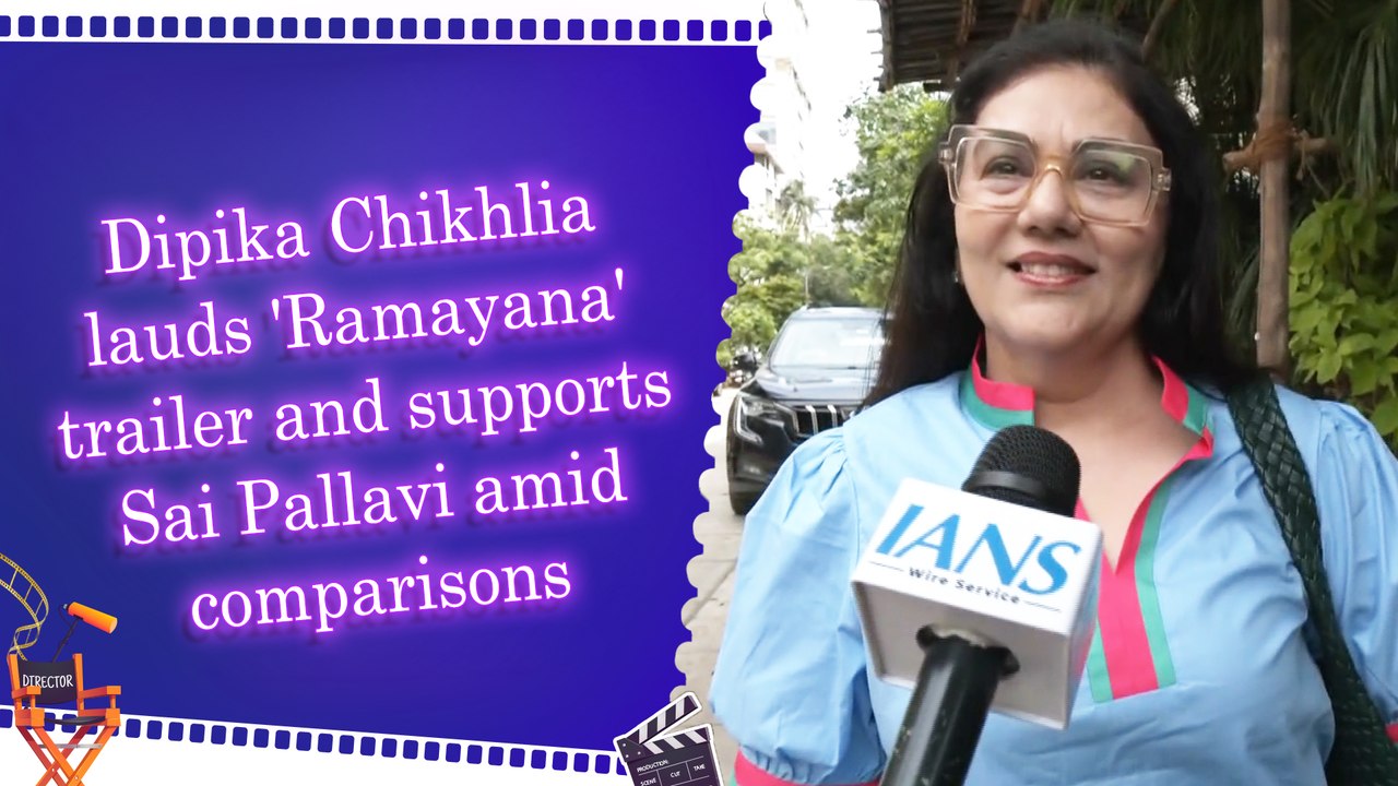 Dipika Chikhlia lauds 'Ramayana' trailer and supports Sai Pallavi amid comparisons