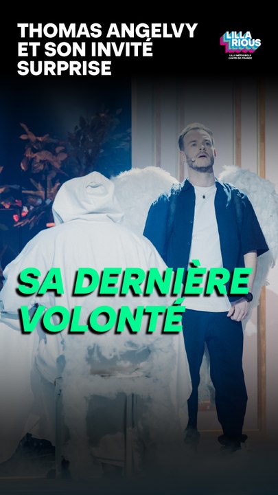 La dernière volonté de Thomas Angelvy... face à...