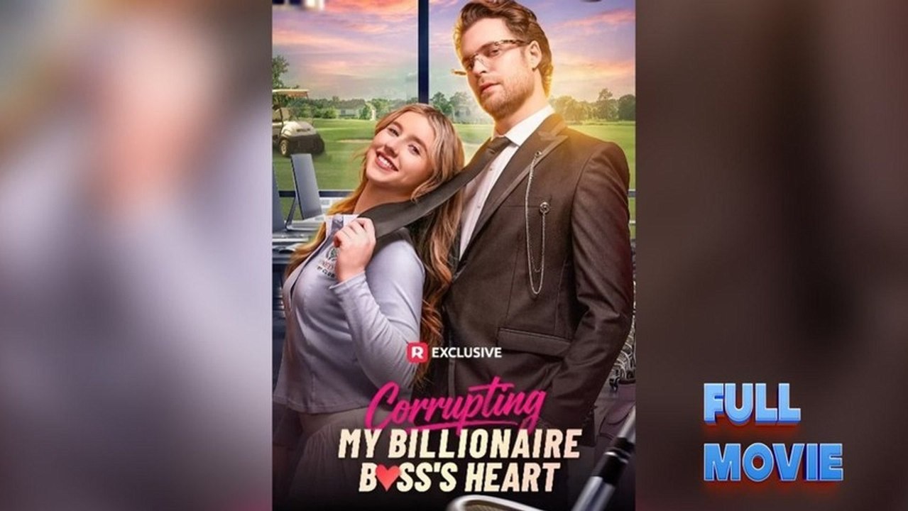 Corrupting My Billionaire Boss's Heart (Full Movie) | English Sub