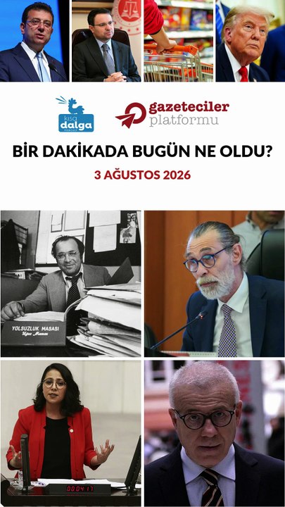 Bir dakikada bugün ne oldu?
