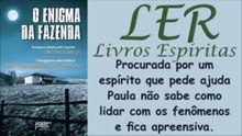 O Enigma da Fazenda #livroespirita