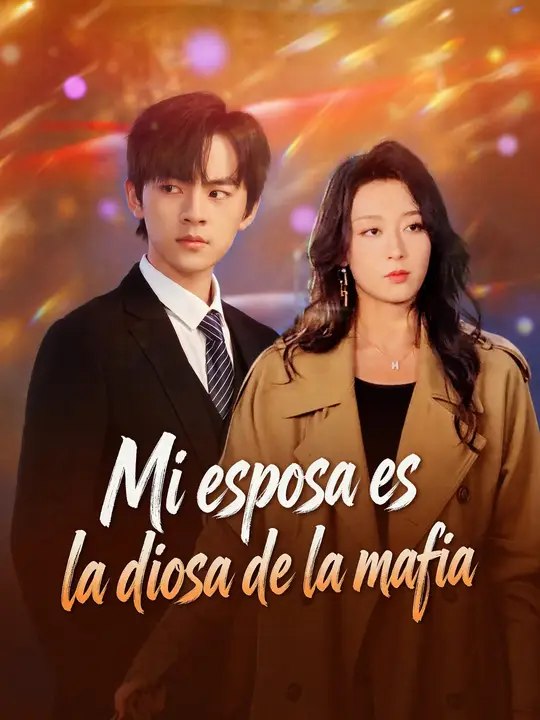 Mi esposa es la diosa de la mafia