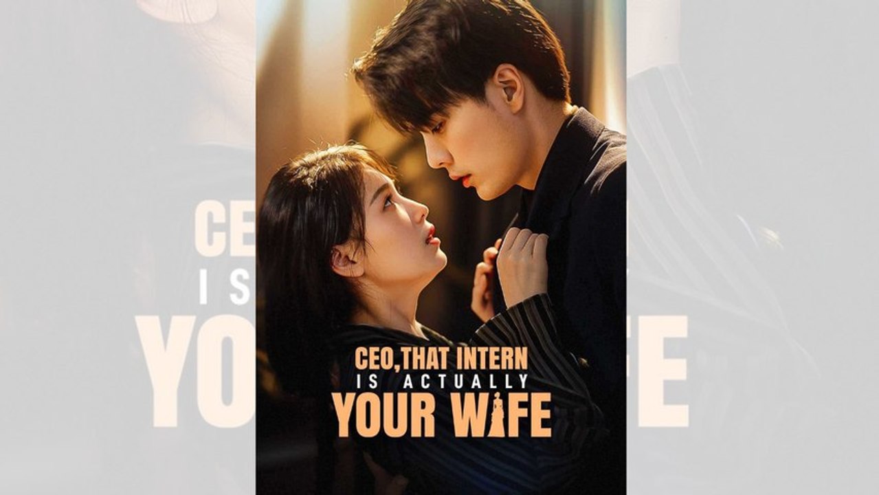 CEO, That Intern is Actually Your Wife 🌍 ENGSUB Bibi.Films