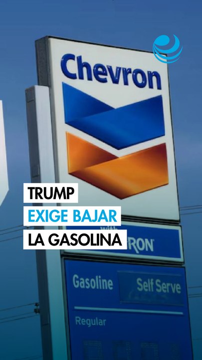 Trump exige a las petroleras que bajen los precios de la gasolina y ragaña al CEO de Chevron