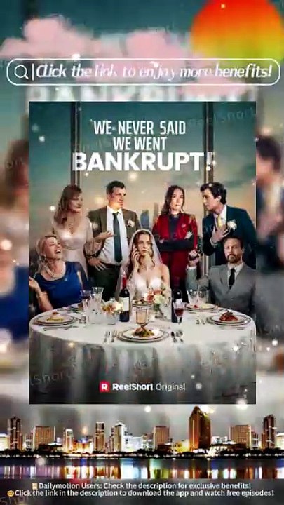 🍍[Eng Sub]💎We Never Said We Went Bankrupt - The York Family's Ultimate Comeback Dailymotion #ReelShort [Full Movie]