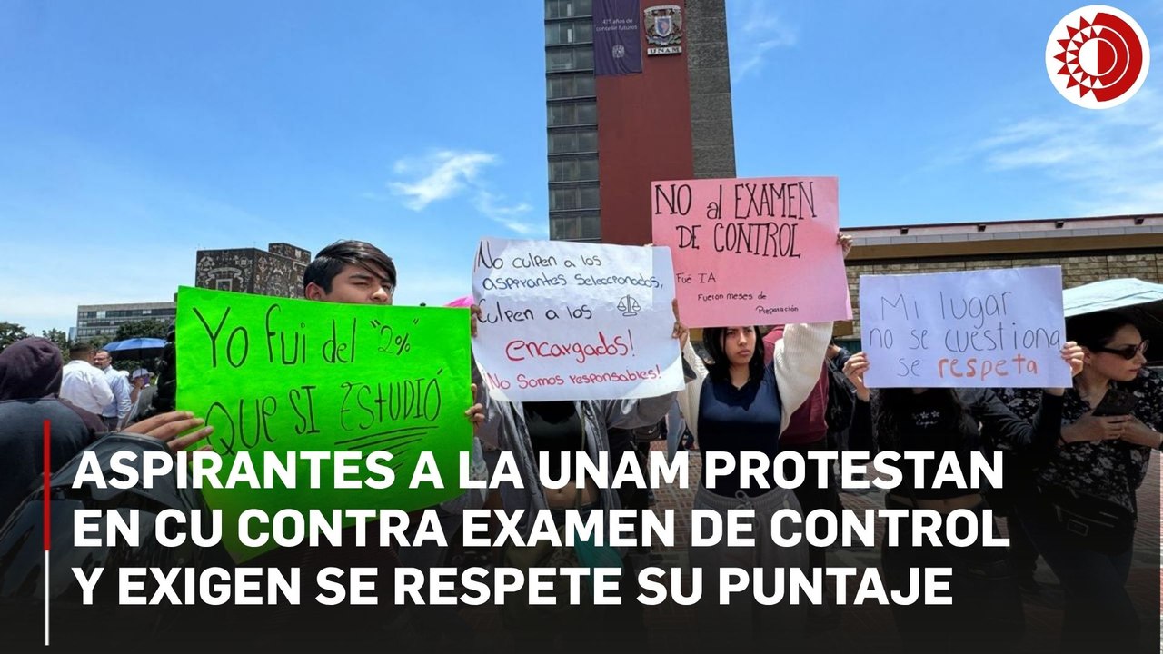 Aspirantes admitidos en la UNAM bloquean Insurgentes Sur en protesta por examen de control