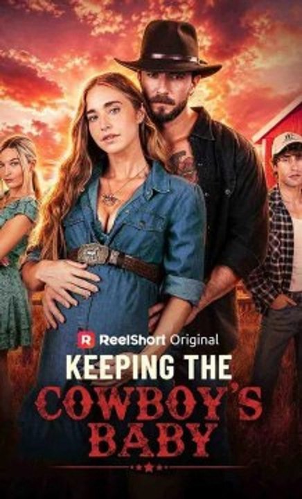 Keeping the Cowboy's Baby Full EPISODE