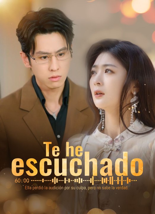 [Doblado] Te he escuchado en Español Drama Chino