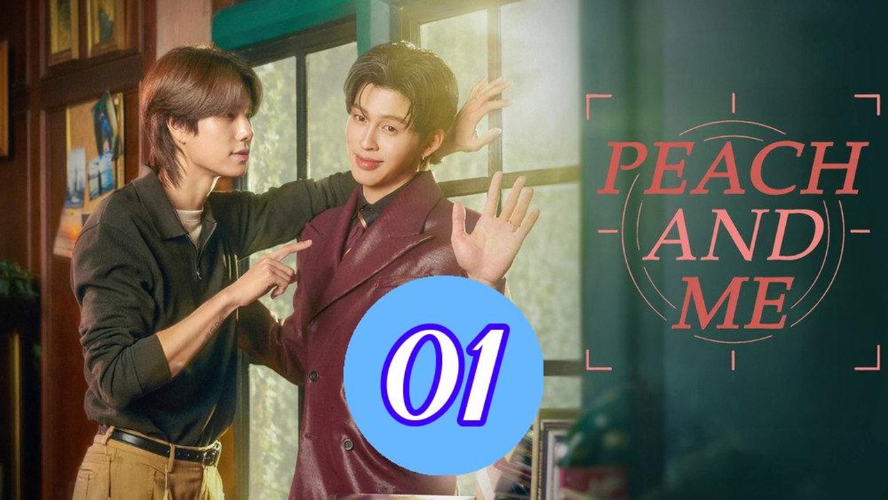 Peach and Me 2026 Episode 1 Engsub