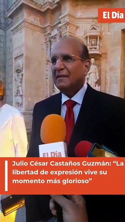 Julio César Castaños Guzmán: “La libertad de expresión vive su momento más glorioso”