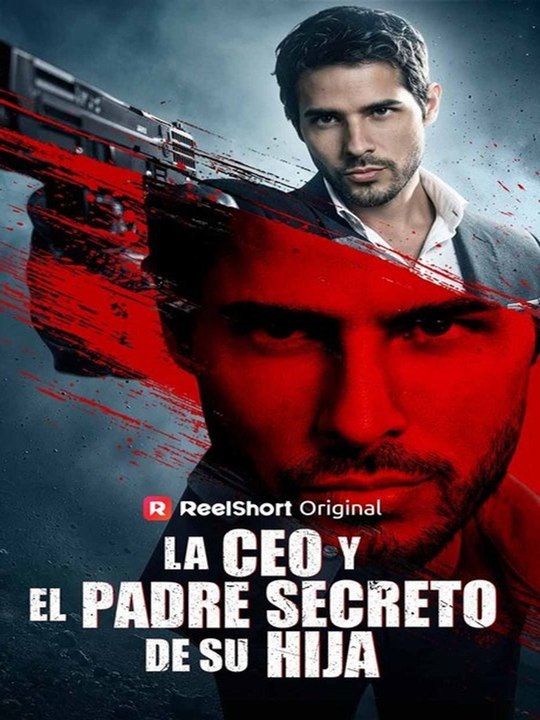 La CEO y El Padre Secreto De Su Hija🔥💔 Completo en Español