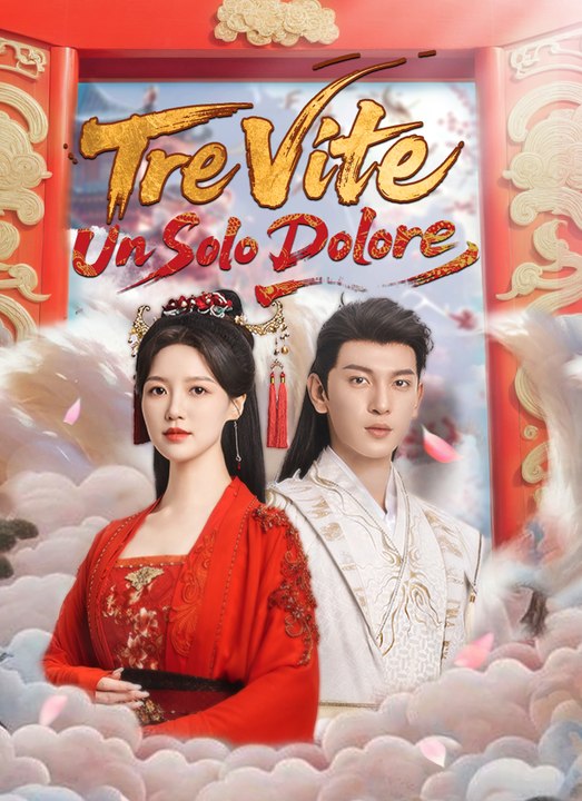 Tre Vite, Un Solo Dolore | Full 60 Eps SD Drama 2026