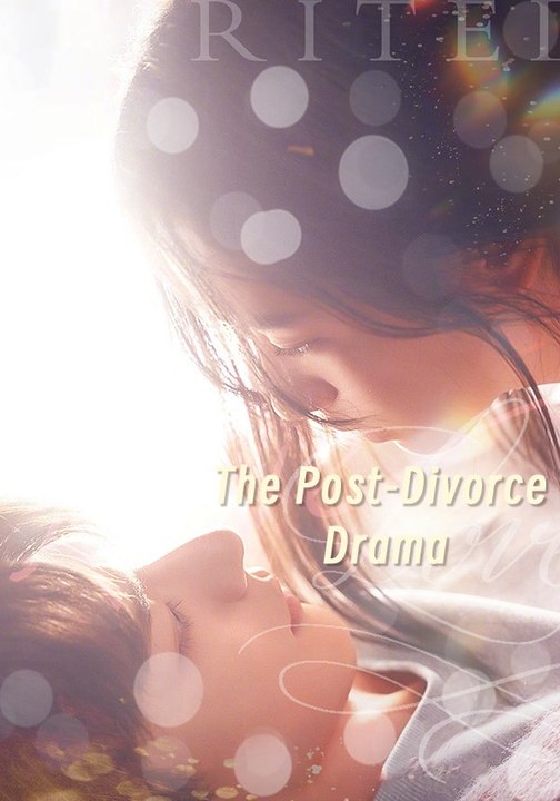 The Post-Divorce Drama | Full Series | Short Drama English