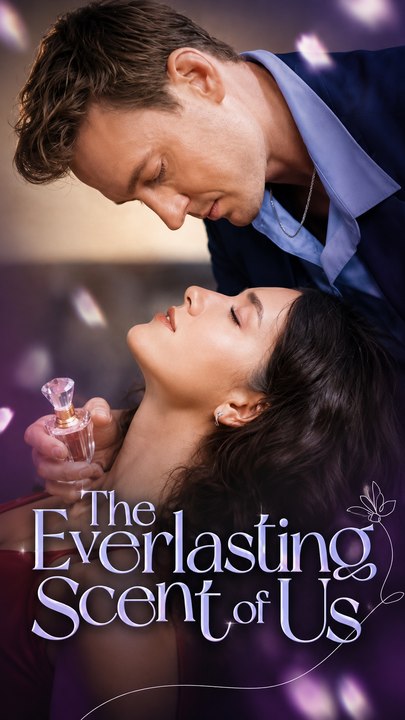 The Everlasting Scent of Us | Emotional Romance Full EP #ARS