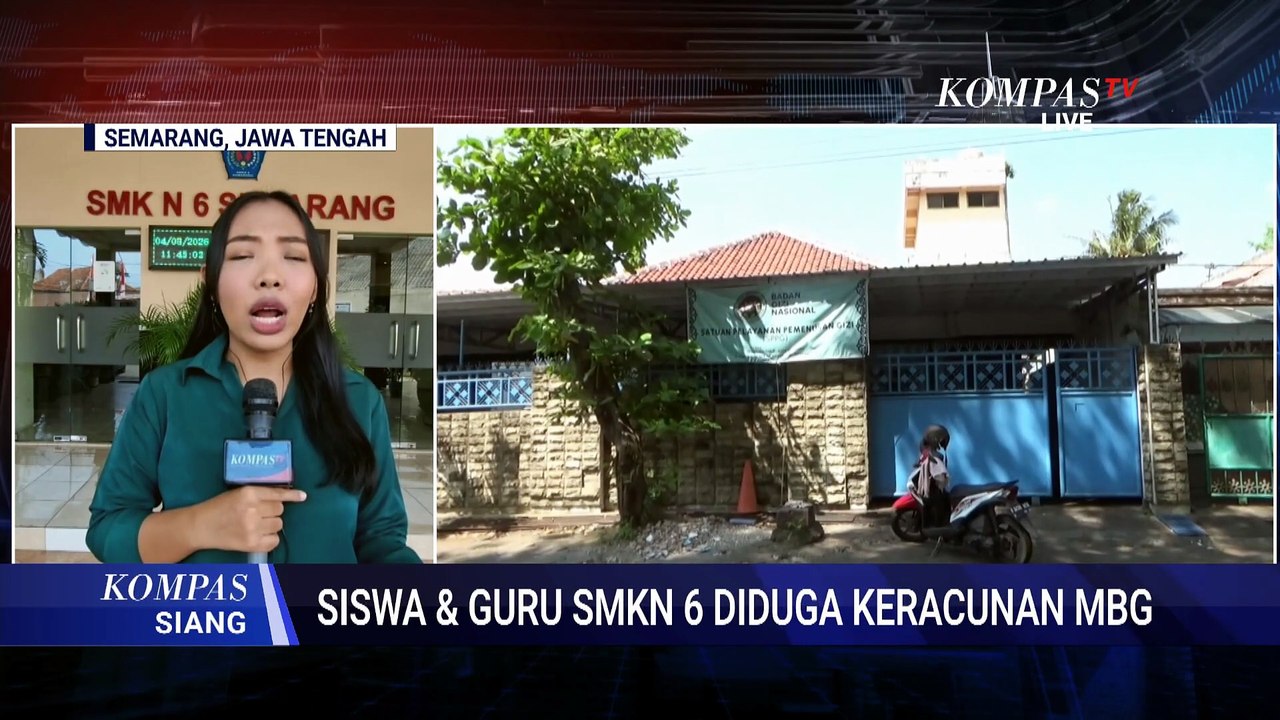 Siswa & Guru di SMKN 6 Semarang Alami Gejala Keracunan, Diduga usai Konsumsi MBG | KOMPAS SIANG