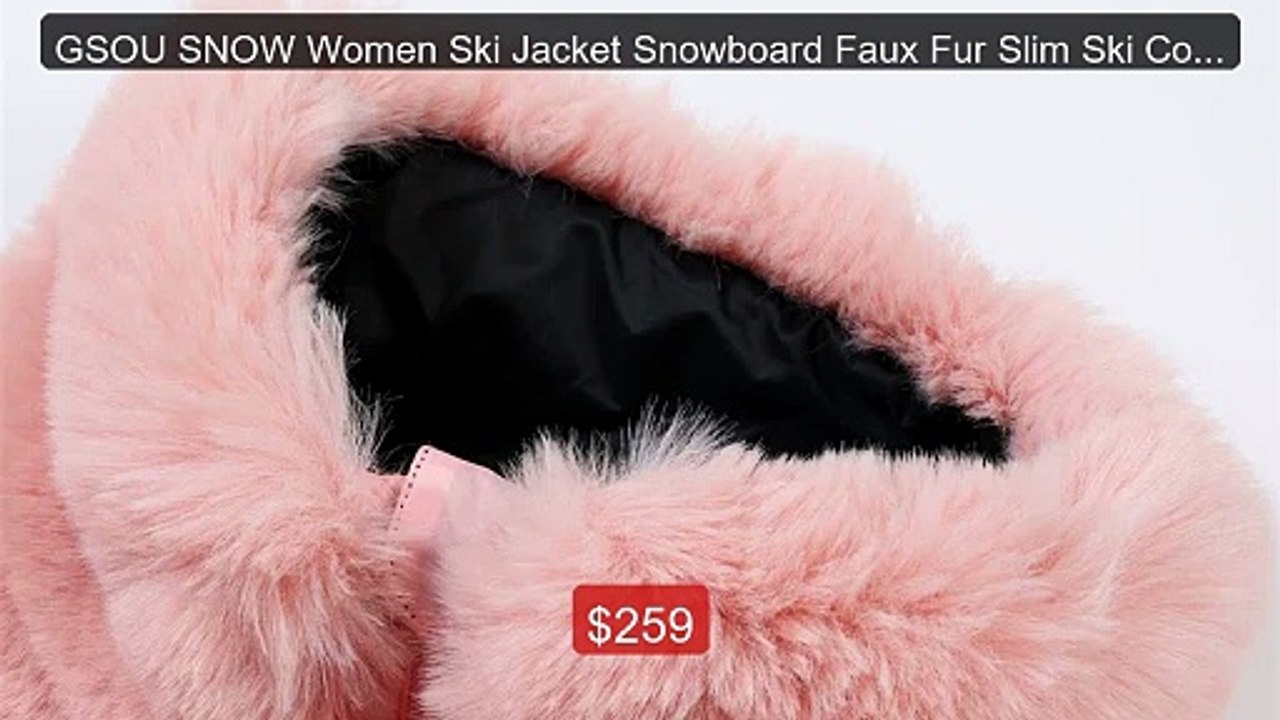 GSOU SNOW Women Ski Jacket Snowboard Faux Fur S...