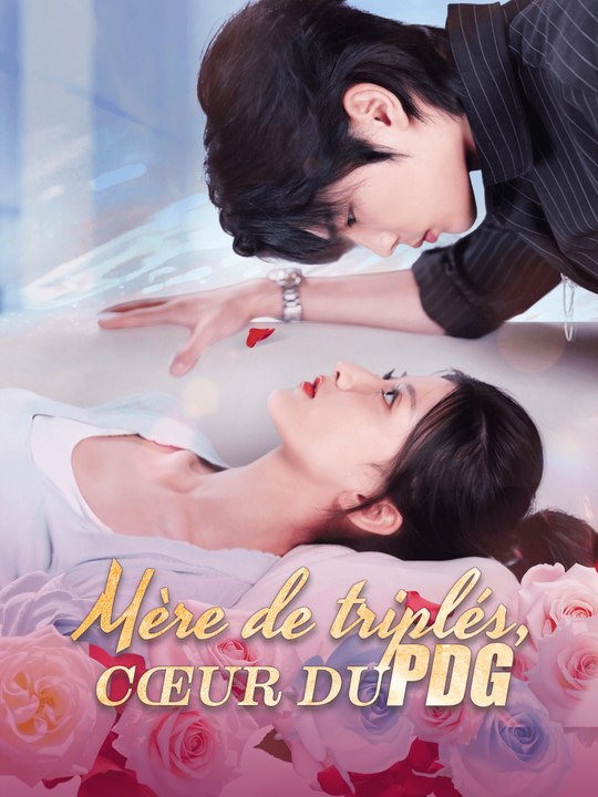 Mère de triplés, Cœur du PDG - Partie 2/2 | Episodes 28-60