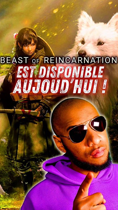 🚨 BEAST OF REINCARNATION EST DISPO‼️🤩
