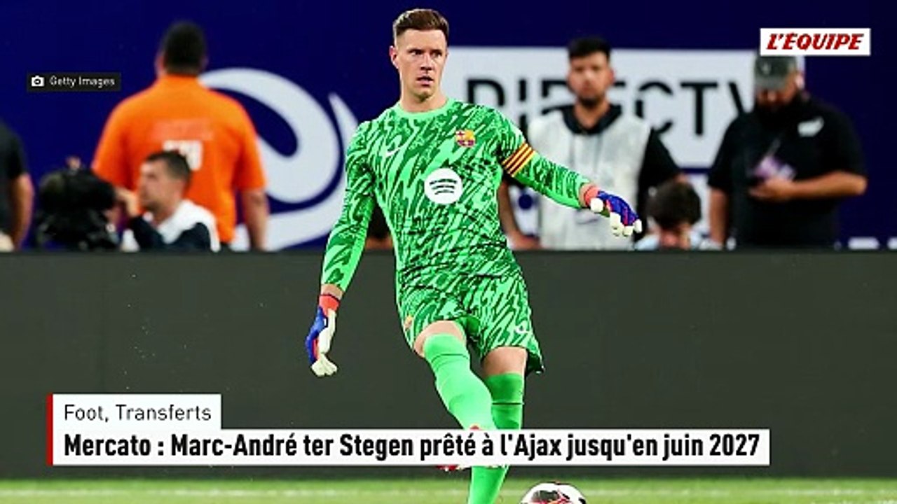 Mercato : Marc-André ter Stegen prêté à l'Ajax...