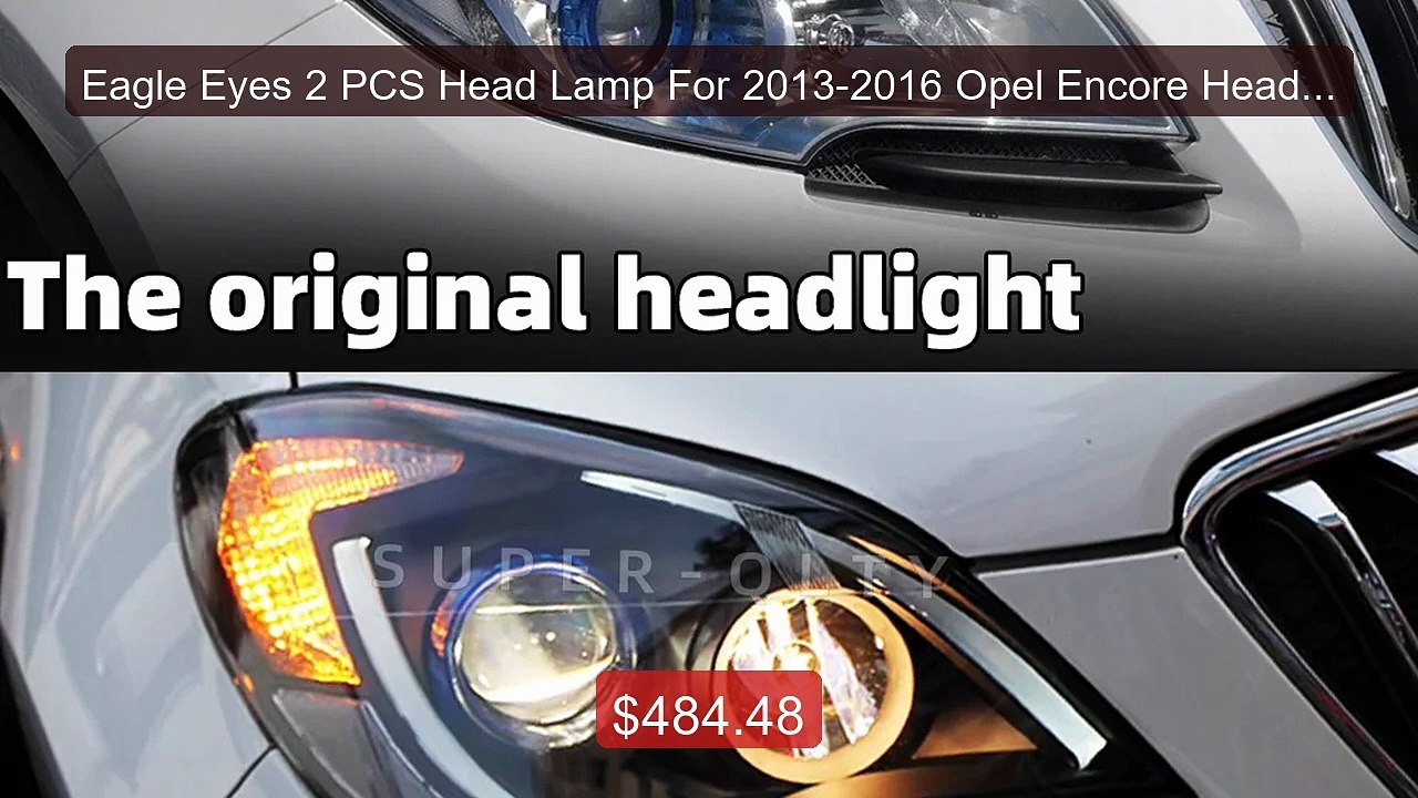 Eagle Eyes 2 PCS Head Lamp For 2013-2016 Opel Encore Headli... -- Top Pick 2026 | Unbeatable Price!