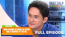 Fast Talk with Boy Abunda: Ruru Madrid on being an actor and a member of the INC (Full Episode 910)