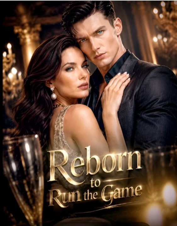 Reborn To Run The Game🔥 Full Movie#Full HD