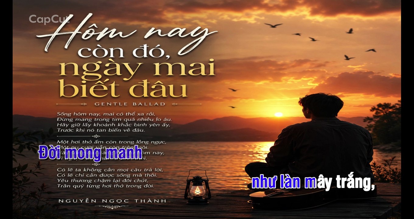 Hôm Nay Còn Đó Ngày Mai Biết Đâu