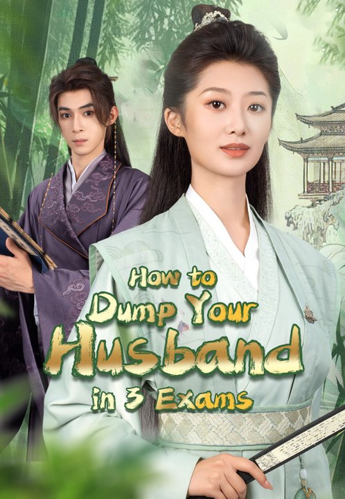 How to Dump Your Husband in 3 Exams