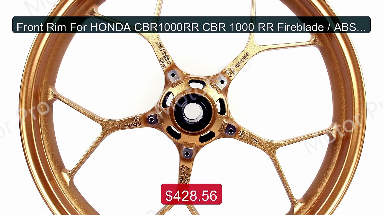 Front Rim For HONDA CBR1000RR CBR 1000 RR Fireb...