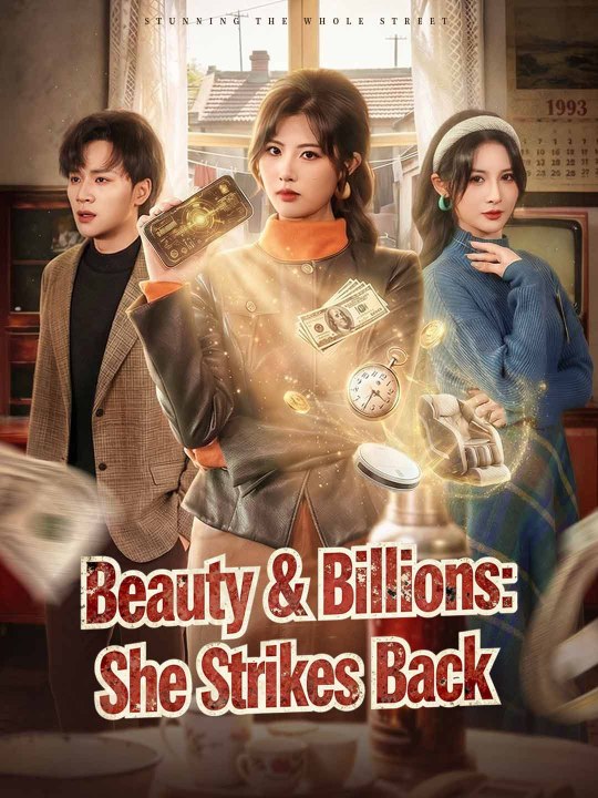 Beauty & Billions: She Strikes Back