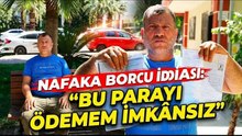 Engelli nafaka mağduru 224 bin liralık borçla karşı karşıya kaldı