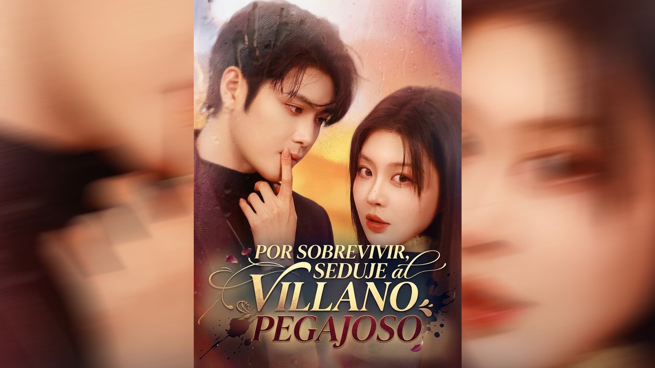 Por Sobrevivir, Seduje al Villano Pegajoso _ Full 80 Eps SD Drama 2026
