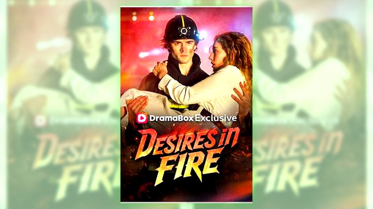Desires In Fire | All Episodes