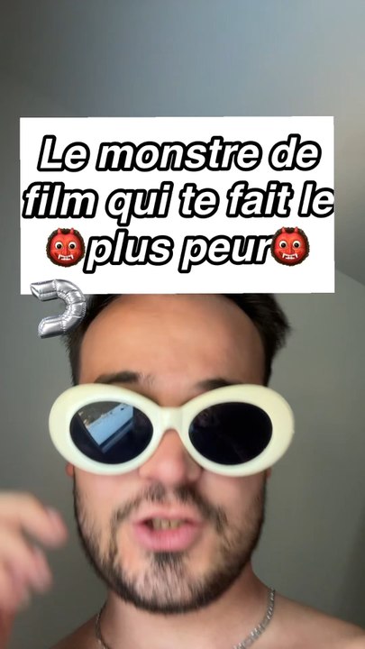 Le monstre de film qui te fait le plus flipper 👹