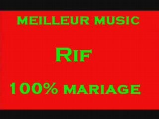 mariage rif album meilleur bonne music rifi