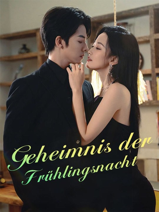Geheimnis der Frühlingsnacht | Das Minidrama | Delust Language