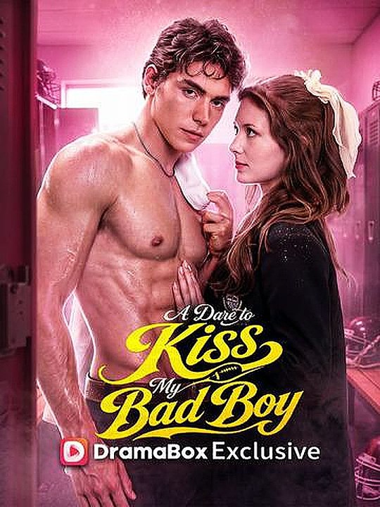 a dare to kiss my bad boy (WaTch-HD'Movie)'Online