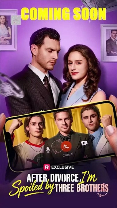After divorce, i spoiled by three brothers🧡🍏 🔥  Full HD English Sub 🧡🍏 🔥