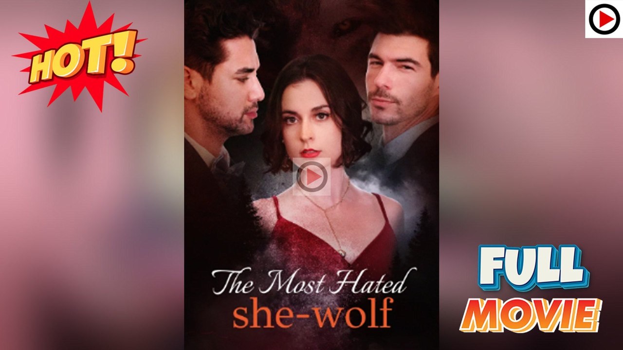The Most Hated She-Wolf (Full Movie) | English Sub