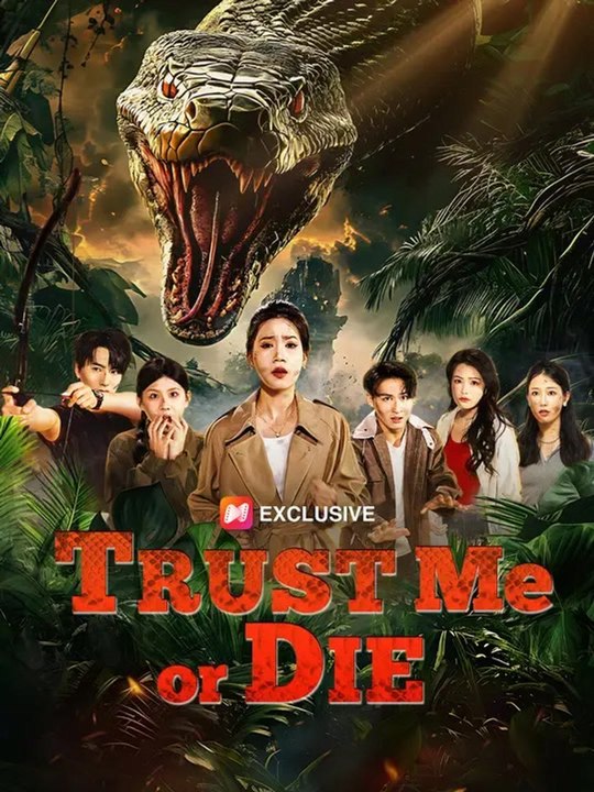 Trust Me or Die | Full Series | Short Drama English