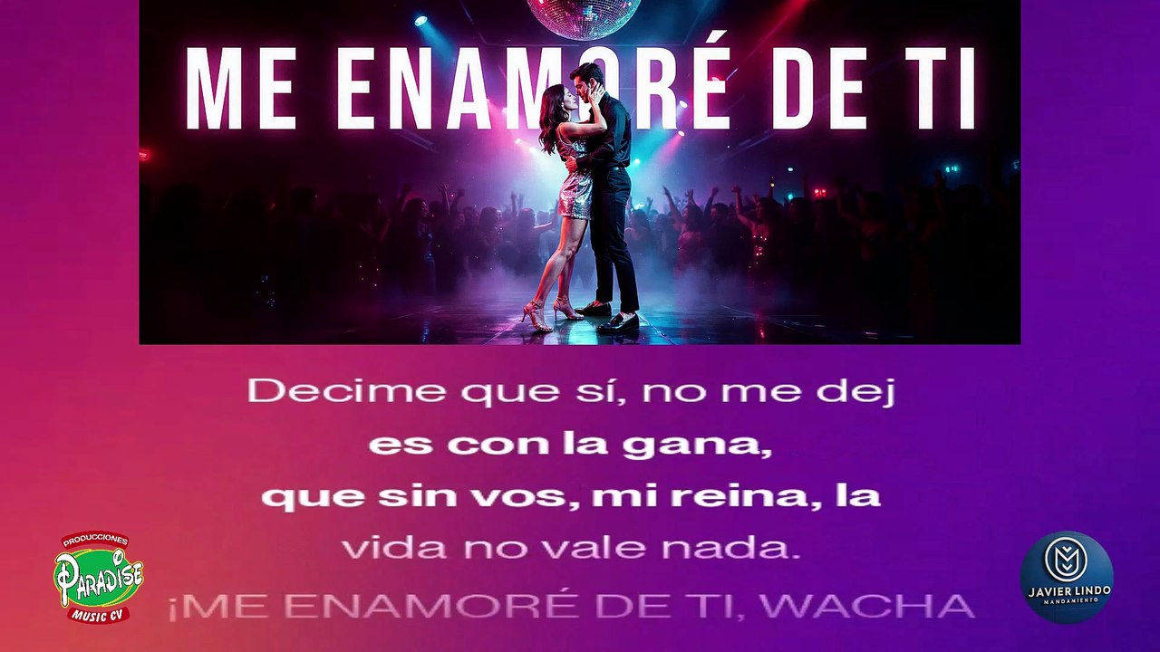 ME ENAMORE DE TI AUTOR JAVIER LINDO M.2