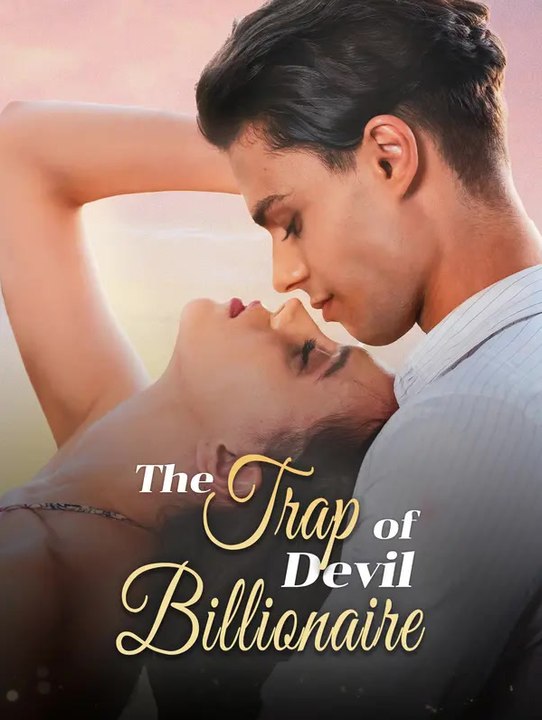 The Trap of Devil Billionaire | Serie Completa | Short Drama Italiano