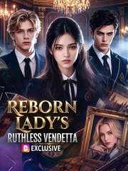 Reborn Ladys Ruthless Vendetta | Série Completa | Short Drama Português