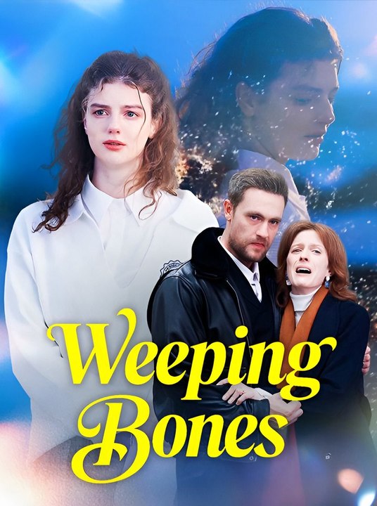 Weeping Bones- Drama FULL MOVIES ENGLISH SUB