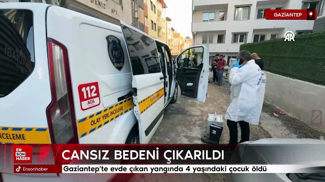 Gaziantep'te evde çıkan yangında 4 yaşındaki çocuk öldü