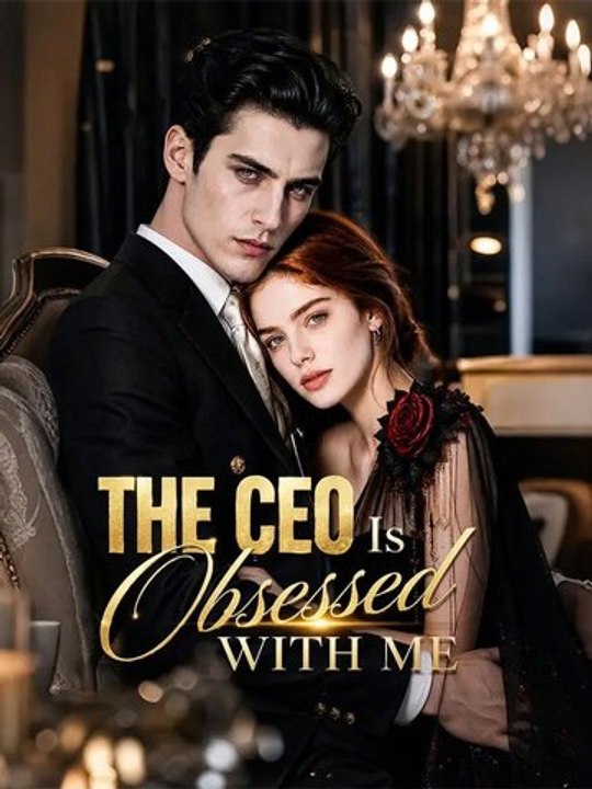 The CEO Is Obsessed with Me | New Movie 2026